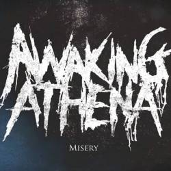 Awaking Athena : Misery